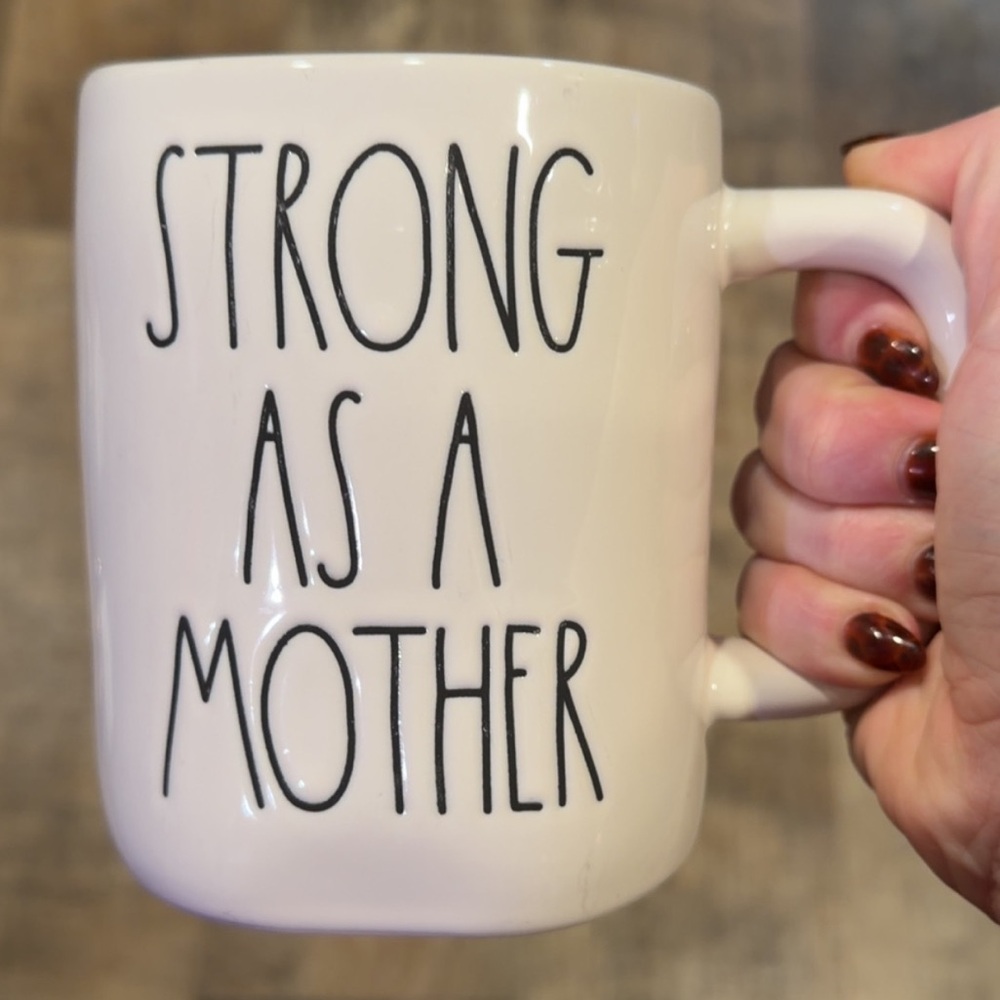 Rae Dunn White Mug - Strong As A Mother